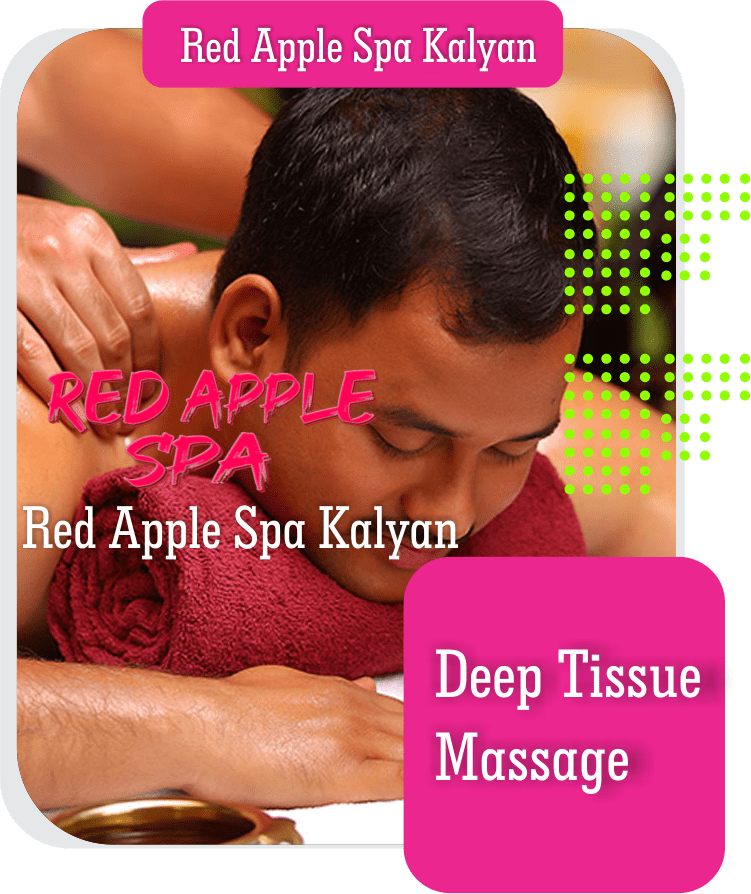 Deep Tissue Massage in Kalyan